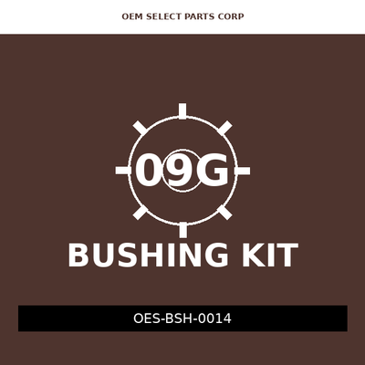 Bushing Kit | 09G