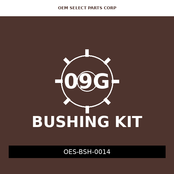 Bushing Kit | 09G