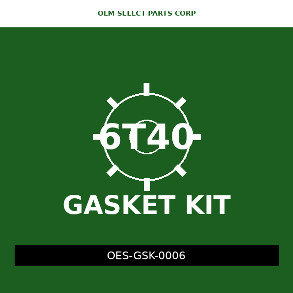 Gasket Kit | 6T40