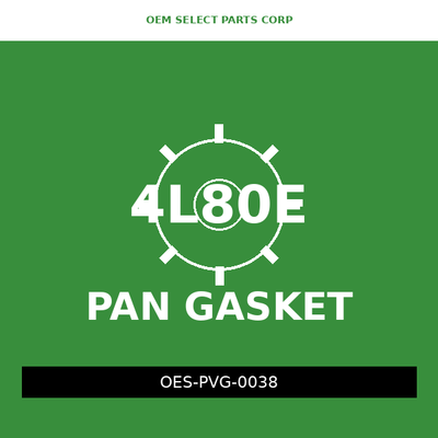 Pan Valve Gasket | 4L80E