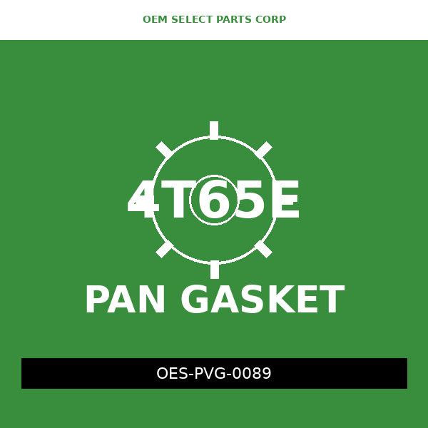 Pan Valve Gasket | 4T65E