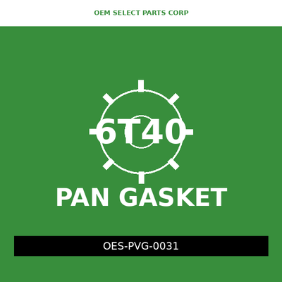Pan Valve Gasket | 6T40