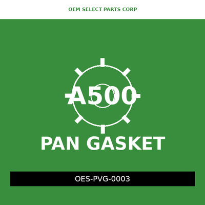 Pan Valve Gasket | A500
