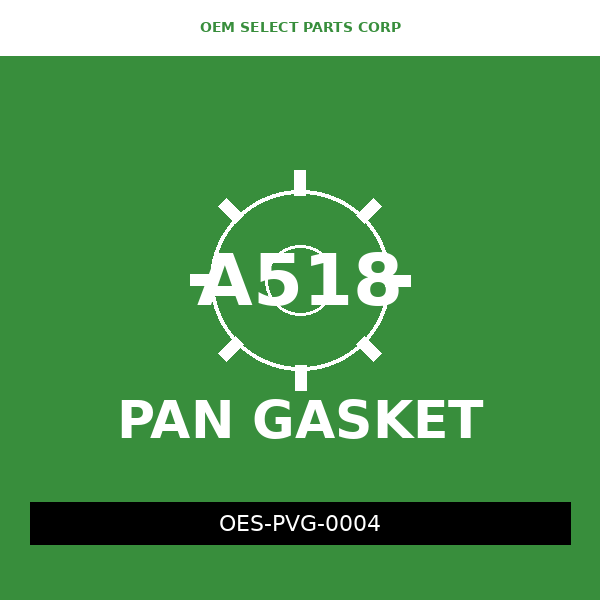 Pan Valve Gasket | A518