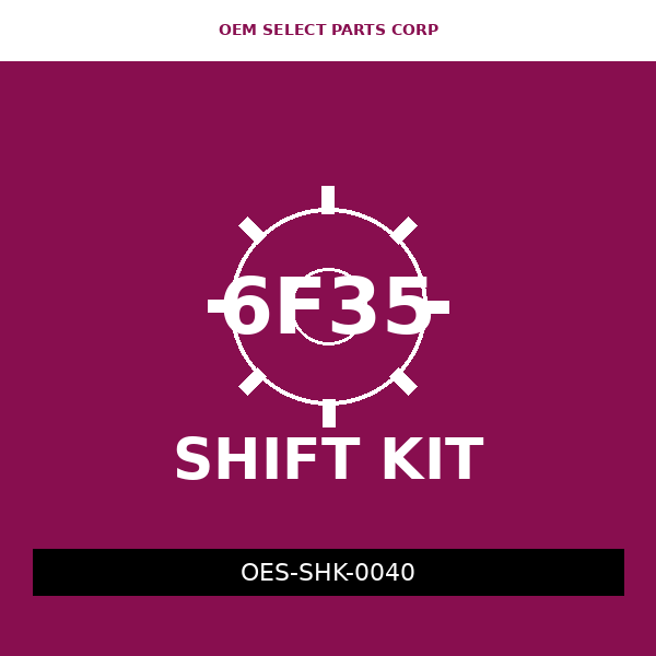 Shift Kit | 6F35