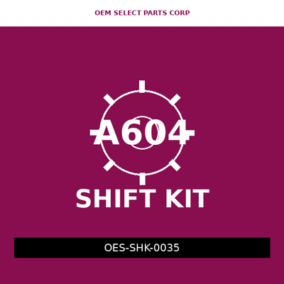 Shift Kit | A604