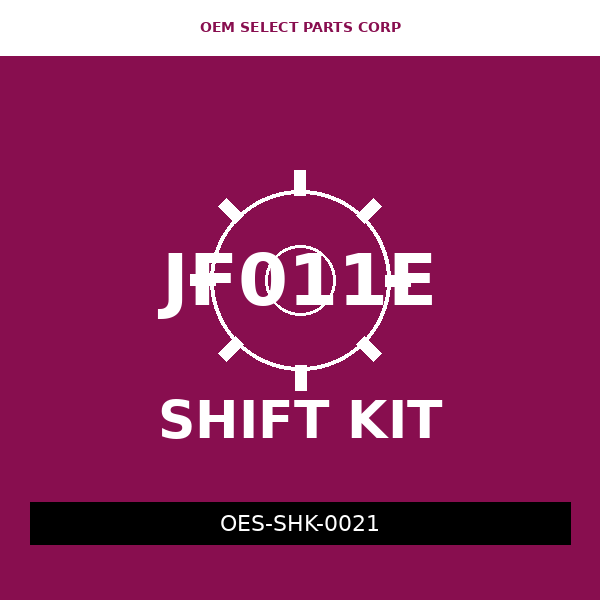 Shift Kit | JF011E