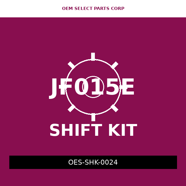 Shift Kit | JF015E