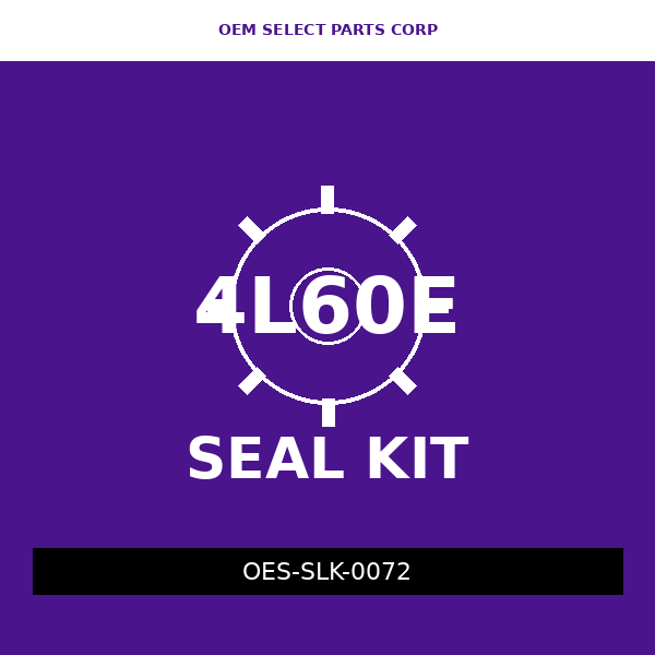 Seal Kit | 4L60E