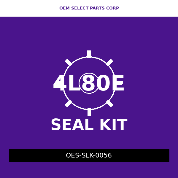 Seal Kit | 4L80E