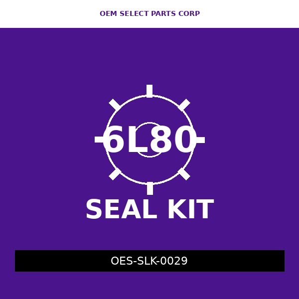 Seal Kit | 6L80