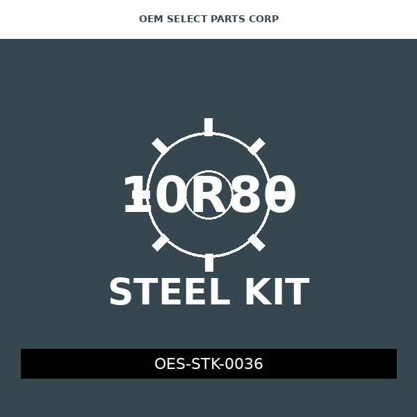 Steel Kit | 10R80