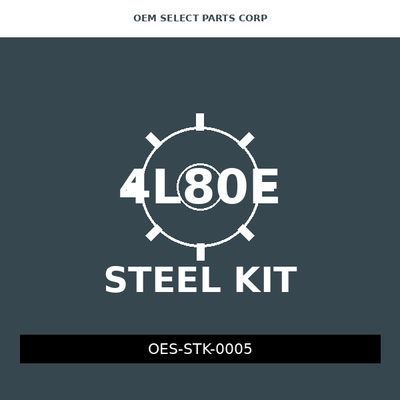 Steel Kit | 4L80E