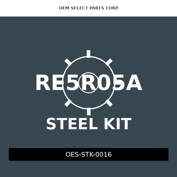 Steel Kit | RE5R05A