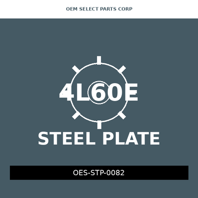 Steel Plate | 4L60E