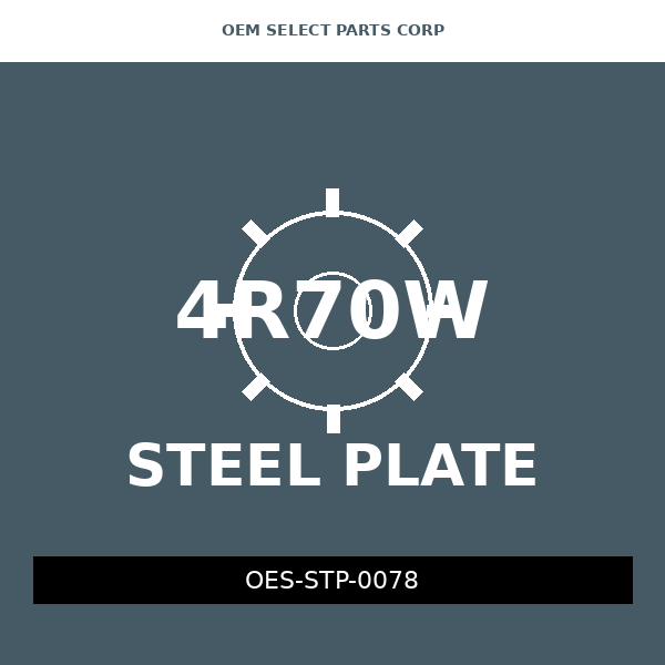 Steel Plate | 4R70W
