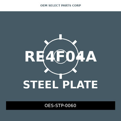 Steel Plate | RE4F04A